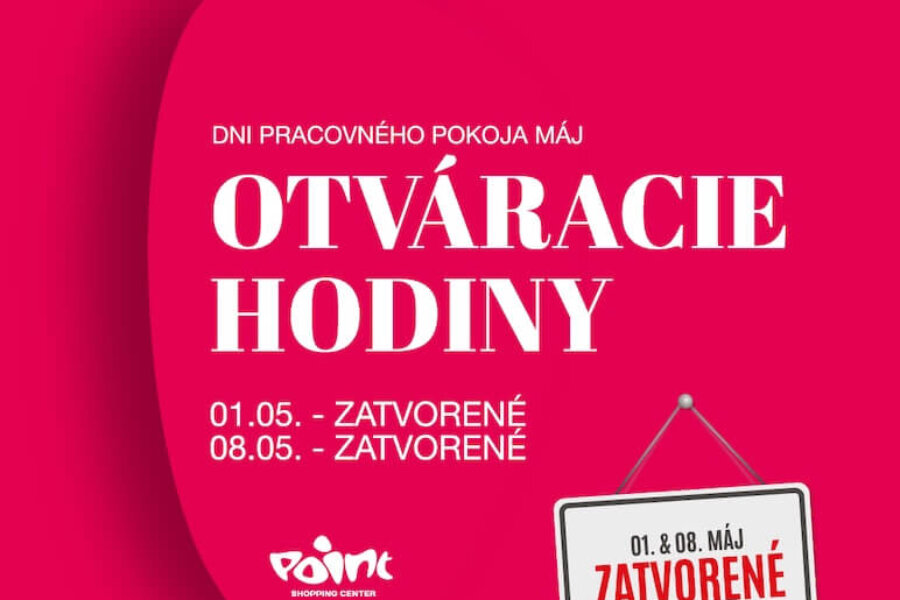 Otváracie hodiny počas dní pracovného pokojá v máji 2025